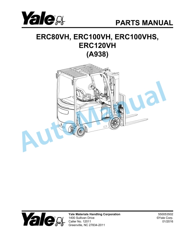 Yale A938 ERC80VH, ERC100VH, ERC100VHS, ERC120VH Parts Manual 550053502
