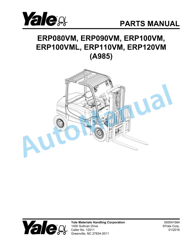 Yale A985 ERP080VM, ERP090VM, ERP100VM, ERP100VML, ERP110VM, ERP120VM Parts Manual 550041564