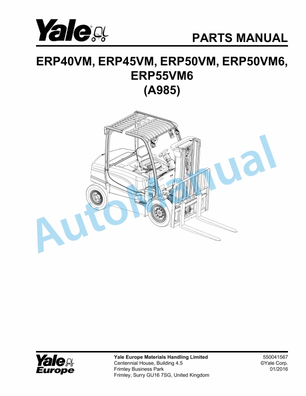 Yale A985 ERP40VM, ERP45VM, ERP50VM, ERP50VM6, ERP55VM6 Parts Manual 550041567