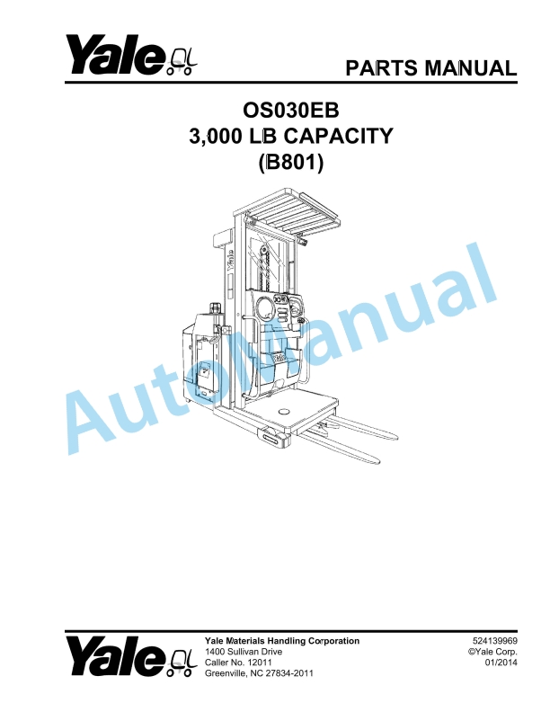 Yale B801 OS030EB 3.000 LB Capacity Parts Manual 524139969