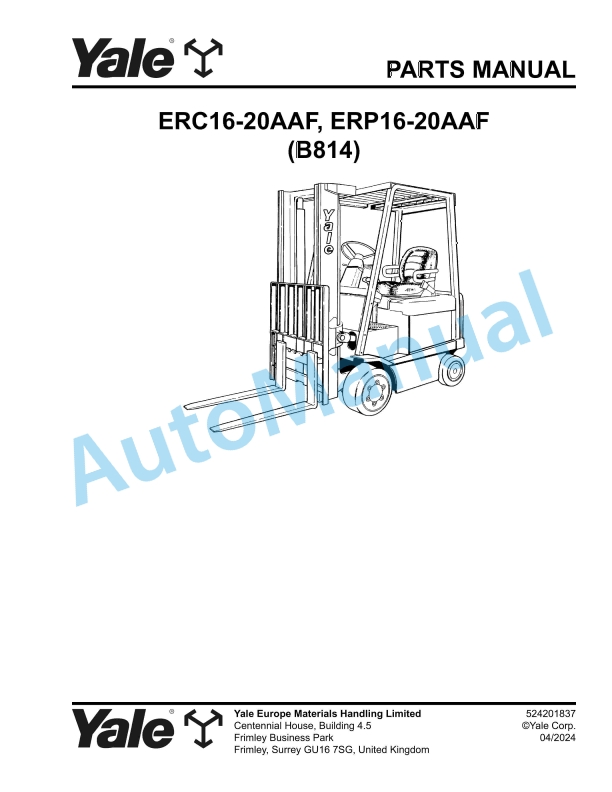 Yale B814 ERC16-20AAF, ERP16-20AAF Parts Manual 524201837