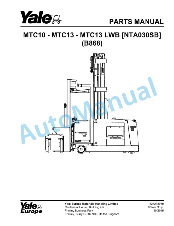 Yale B868 MTC10-MTC13-MTC13LWB NTA030SB Parts Manual 524238080