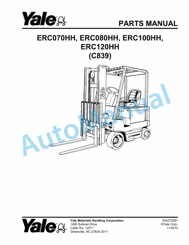 Yale C839 ERC070HH, ERC080HH, ERC100HH, ERC120HH Parts Manual 524272291