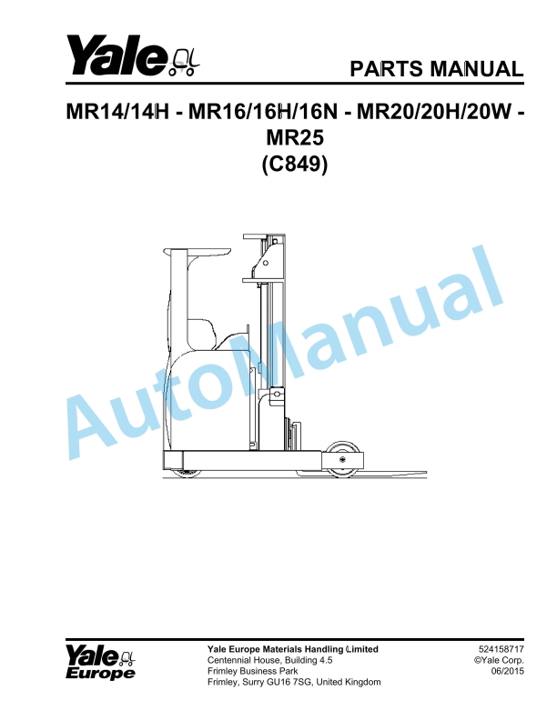 Yale C849 MR14-14H, MR16-16H-16N, MR20-20H-20W, MR25 Parts Manual 524158717