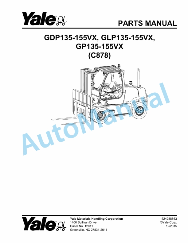 Yale C878 GDP135-155VX, GLP135-155VX, GP135-155VX Parts Manual 524288863