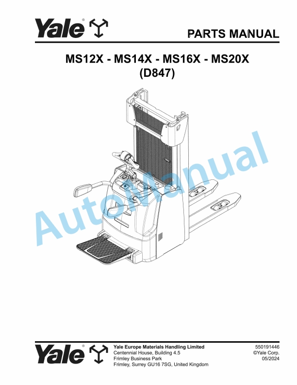 Yale D847 MS12X, MS14X, MS16X, MS20X Parts Manual 550191446