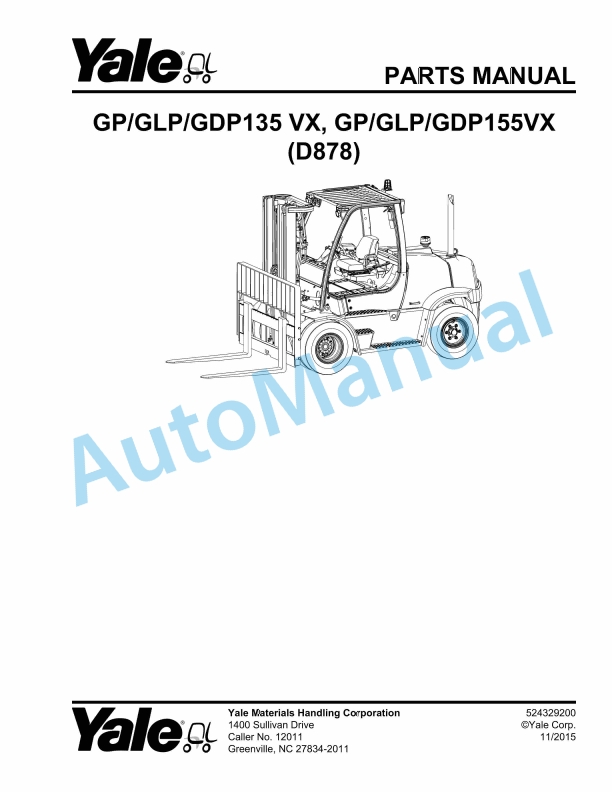 Yale D878 GP-GLP-GDP135 VX, GP-GLP-GDP155VX Parts Manual 524329200