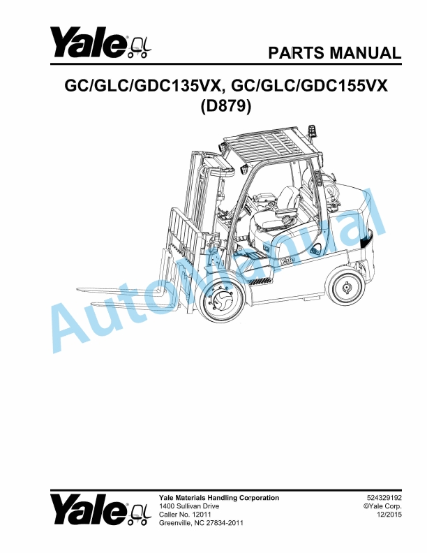 Yale D879 GC-GLC-GDC135VX, GC-GLC-GDC155VX Parts Manual 524329192