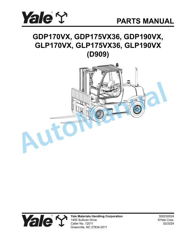 Yale D909 GDP170VX, GDP175VX36, GDP190VX, GLP170VX, GLP175VX36, GLP190VX Parts Manual 550230024
