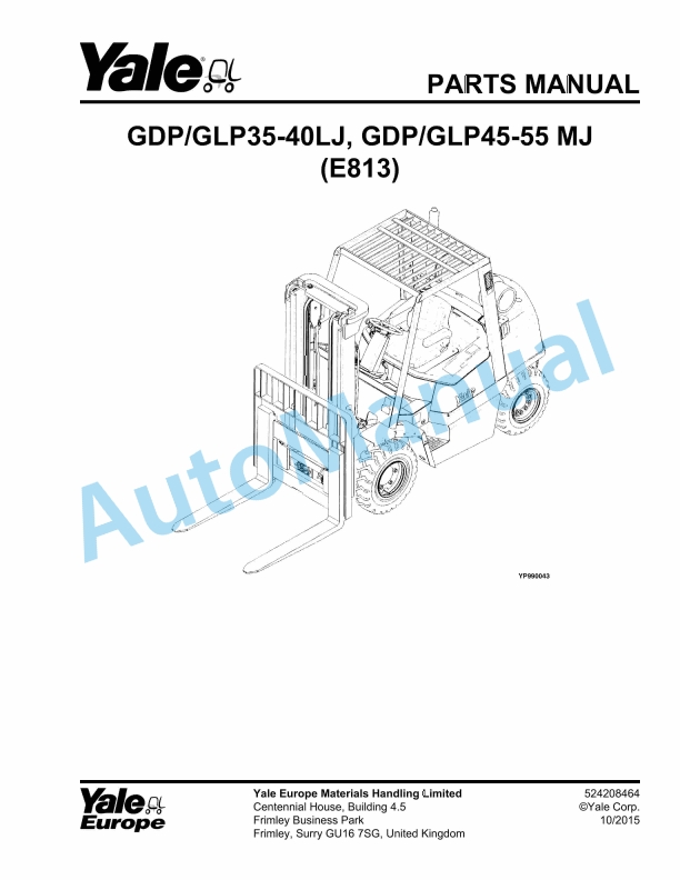 Yale E813 GDP-GLP35-40LJ, GDP-GLP45-55MJ Parts Manual 524208464