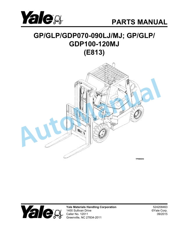 Yale E813 GP-GLP-GDP070-090LJ-MJ, GP-GLP-GDP100-120MJ Parts Manual 524208463