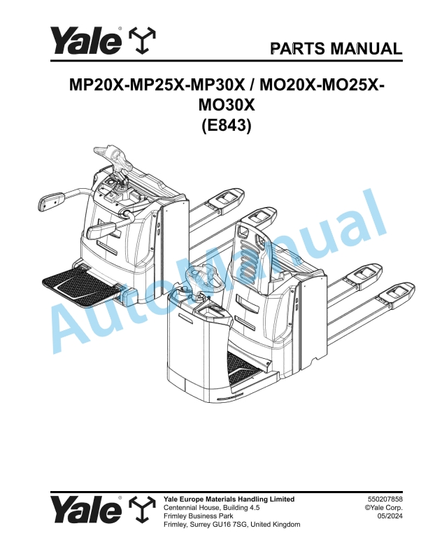 Yale E843 MP20X, MP25X, MP30X, MO20X, MO25X, MO30X Parts Manual 550207858