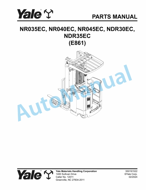 Yale E861 NR035EC, NR040EC, NR045EC, NDR30EC, NDR35EC Parts Manual 550191522