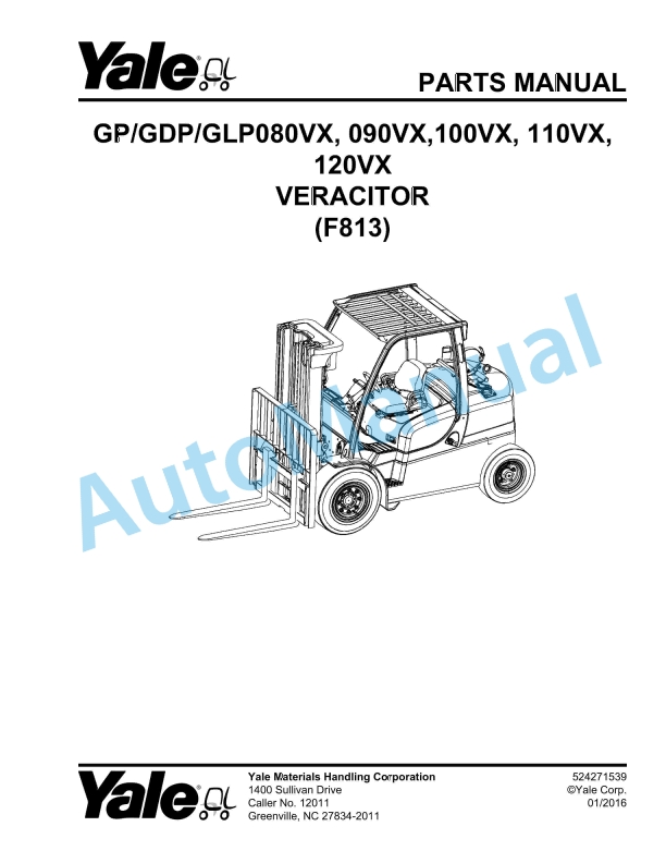Yale F813 GP-GDP-GLP080VX, 090VX, 100VX, 110VX, 120VX Veracitor Parts Manual 524271539
