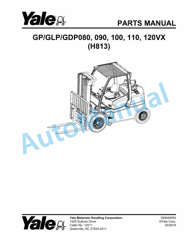 Yale H813 GP-GLP-GDP080, 090, 100, 110, 120VX Parts Manual 550048583