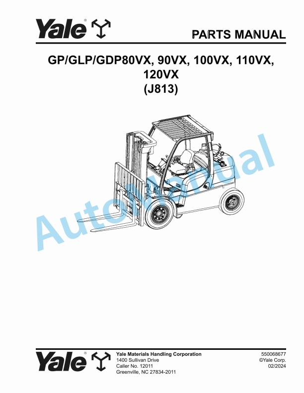 Yale J813 GP-GLP-GDP80VX, 90VX, 100VX, 110VX, 120VX Parts Manual 550068677