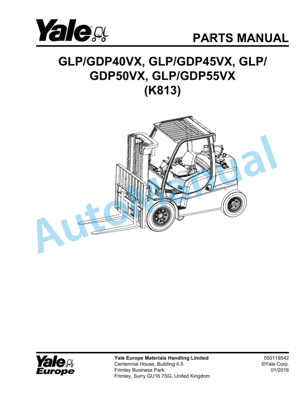 Yale K813 GLP-GDP40VX, GLP-GDP45VX, GLP-GDP50VX, GLP-GDP55VX Parts Manual 550118542