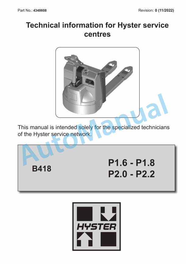 Hyster B418 (P1.6, P1.8, P2.0, P2.2) Service Manual