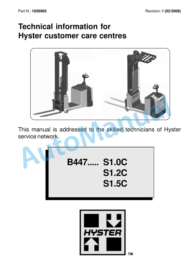 Hyster B447 (S1.0C, S1.2C, S1.5C) Service Manual