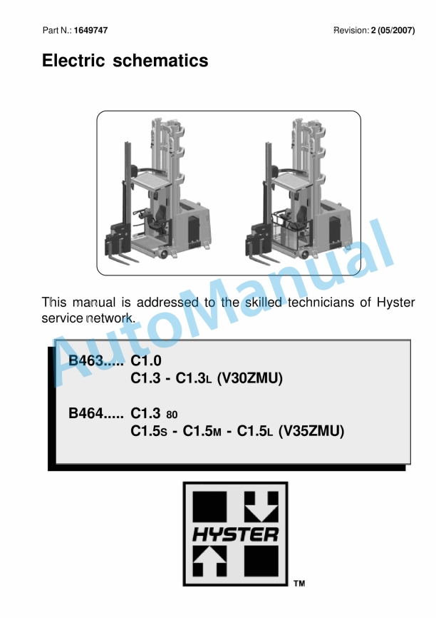 Hyster B463 (C1.0, C1.3, C1.3L), B464 (C1.3 80, C1.5 S, C1.5 M, C1.5 L) Electric Schematics