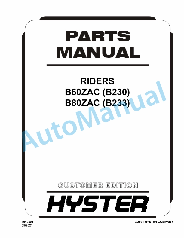 Hyster B60ZAC (B230), B80ZAC (B233) Riders Parts Manual
