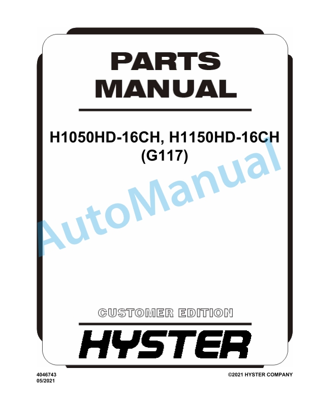Hyster H1050HD-16CH, H1150HD-16CH (G117) Parts Manual 1 Hyster H1050HD-16CH, H1150HD-16CH (G117) Parts Manual