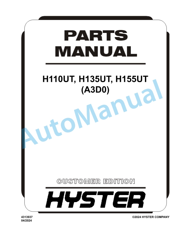 Hyster H110UT, H135UT, H155UT (A3D0) Parts Manual 1 Hyster H110UT, H135UT, H155UT (A3D0) Parts Manual
