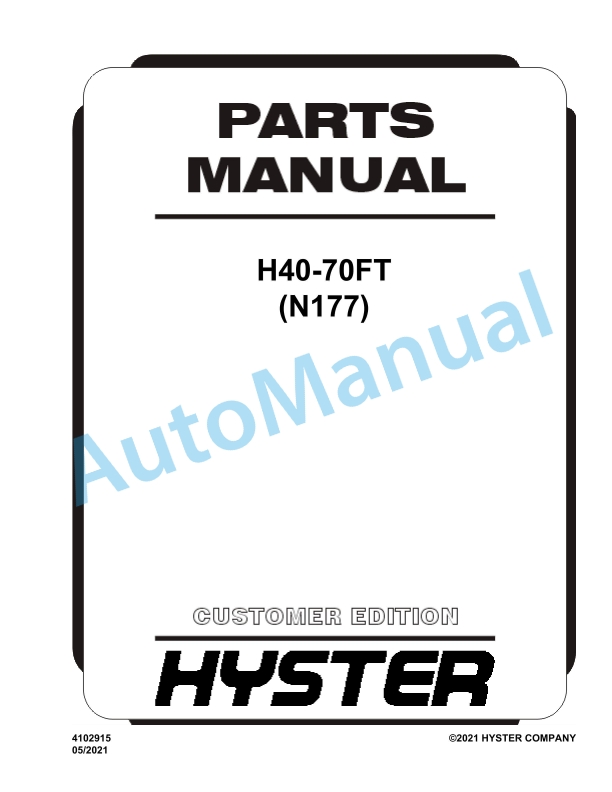 Hyster H40-70FT (N177) Parts Manual 1 Hyster H40-70FT (N177) Parts Manual