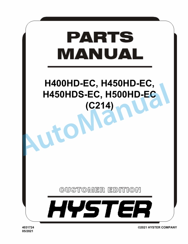 Hyster H400HD-EC, H450HD-EC, H450HDS-EC, H500HD-EC (C214) Parts Manual 1 Hyster H400HD-EC, H450HD-EC, H450HDS-EC, H500HD-EC (C214) Parts Manual
