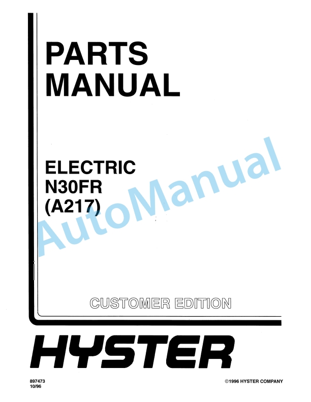 Hyster N30FR (A217) Electric Parts Manual 1 Hyster N30FR (A217) Electric Parts Manual