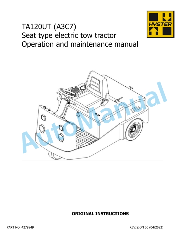 Hyster TA120UT (A3C7) Seat Type Electric Tow Tractor Operation And Maintenance Manual