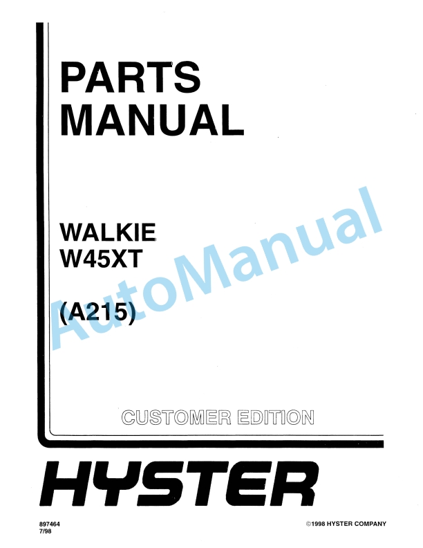 Hyster W45XT (A215) Walkie Parts Manual 1 Hyster W45XT (A215) Walkie Parts Manual