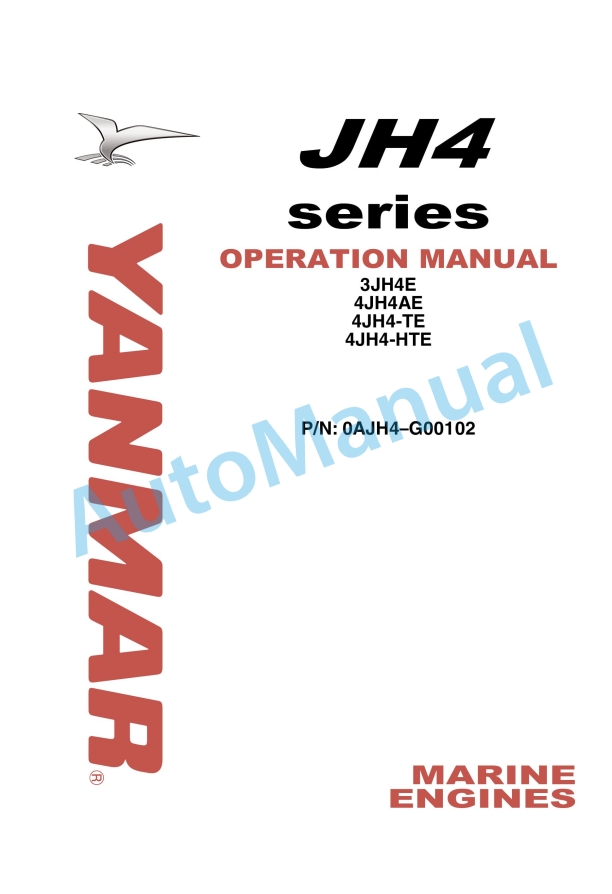 Yanmar 3JH4E, 4JH4AE, 4JH4-TE, 4JH4-HTE Operation Manual 0AJH4-G00102