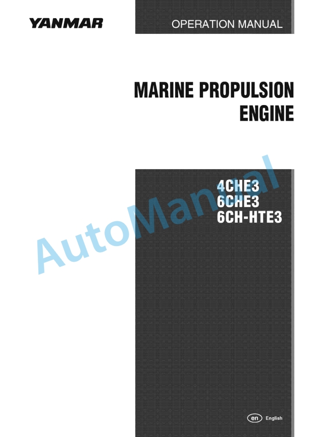 Yanmar 4CHE3, 6CHE3, 6CH-HTE3 Marine Propulsion Engine Operation Manual