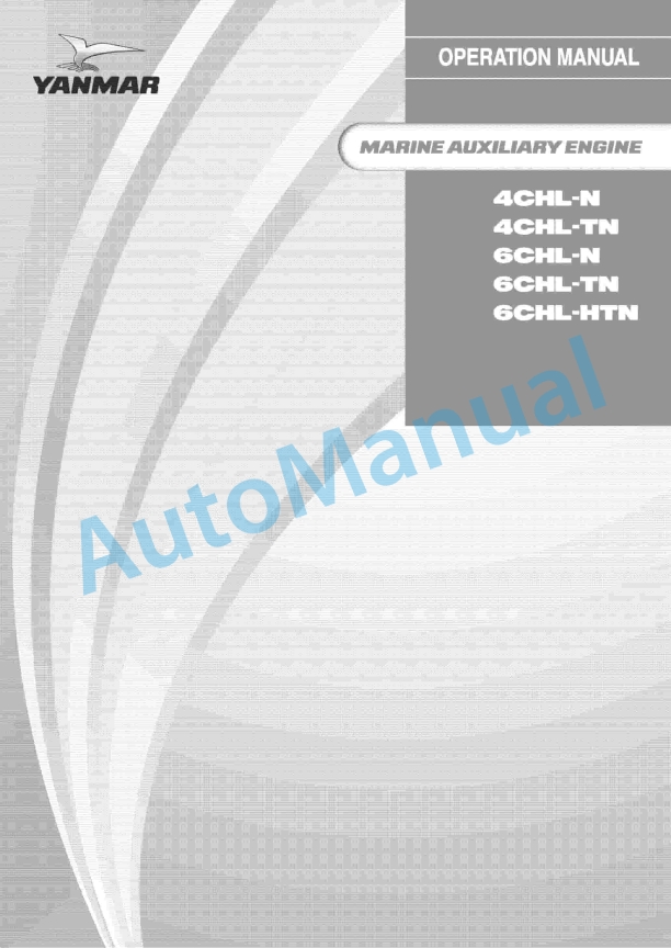 Yanmar 4CHL-N, 4CHL-TN, 6CHL-N, 6CHL-TN, 6CHL-HTN Marine Auxiliary Engine Operation Manual