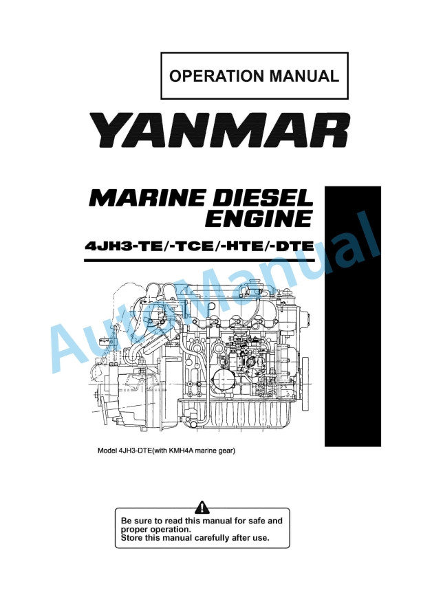Yanmar 4JH3-TE, 4JH3-TCE, 4JH3-HTE, 4JH3-DTE Marine Diesel Engine Operation Manual