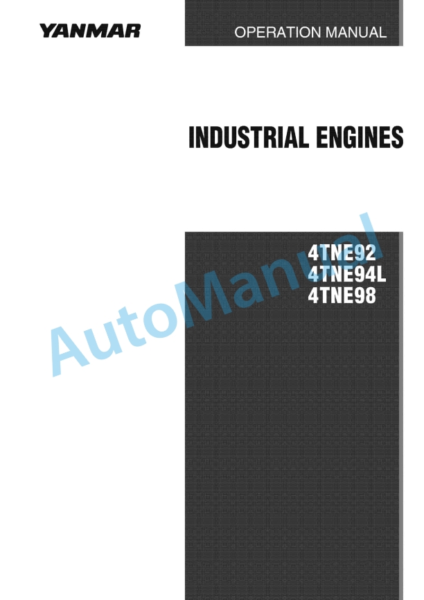Yanmar 4TNE92, 4TNE94L, 4TNE98 Industrial Engine Operation Manual 0ATNE-G00102