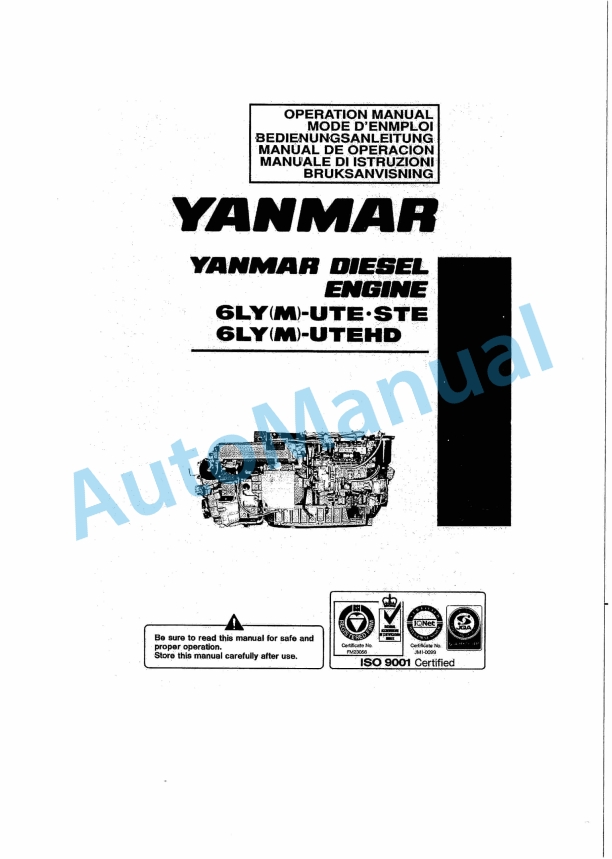 Yanmar 6LY(M)-UTE, 6LY(M)-UTEHD, 6LY(M)-STE Diesel Engine Operation Manual 1 Yanmar 6LY(M)-UTE, 6LY(M)-UTEHD, 6LY(M)-STE Diesel Engine Operation Manual