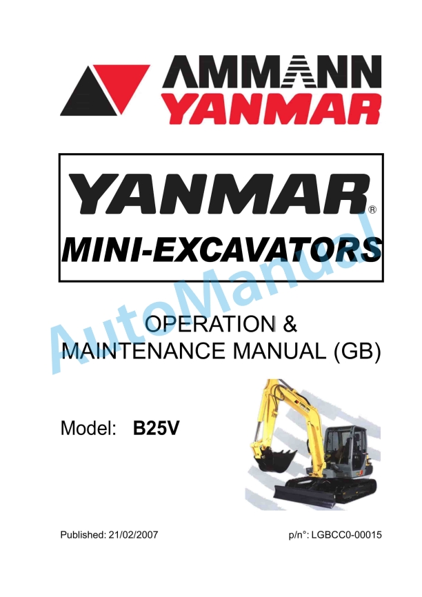 Yanmar B25V Mini Excavator Operation And Maintenance Manual LGBCC0-00015 1 Yanmar B25V Mini Excavator Operation And Maintenance Manual LGBCC0-00015
