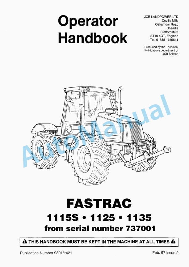JCB 1115S, 1125, 1135 Fastrac Operator Handbook 9801-1421