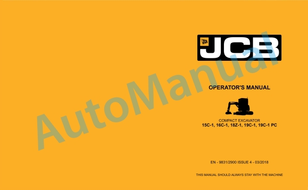 JCB 15C-1, 16C-1, 18Z-1, 19C-1, 19C-1 PC Compact Excavator Operator Manual 9831-2900