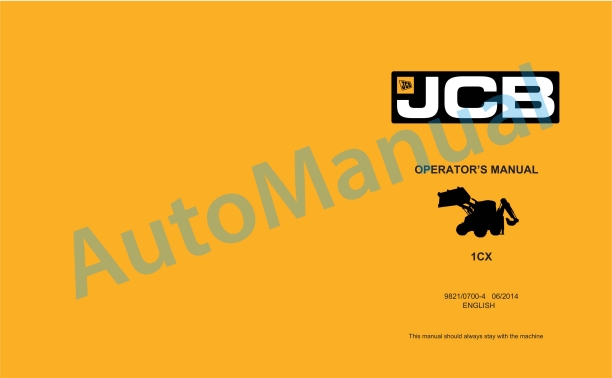 JCB 1CXWS Standard, 1CXT Standard Tier 3 Operator Manual 9821-0700-4