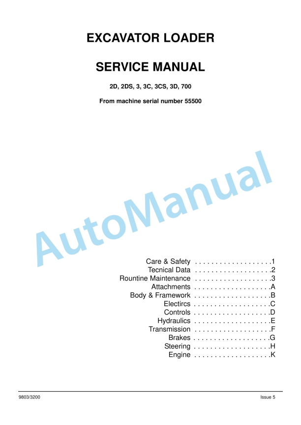 JCB 2D, 2DS, 3, 3C, 3CS, 3D, 700 Excavator Loader Service Manual 9803-3200