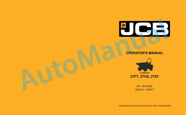 JCB 2TFT, 2THS, 2TST Operator Manual 9831-0850 1 JCB 2TFT, 2THS, 2TST Operator Manual 9831-0850