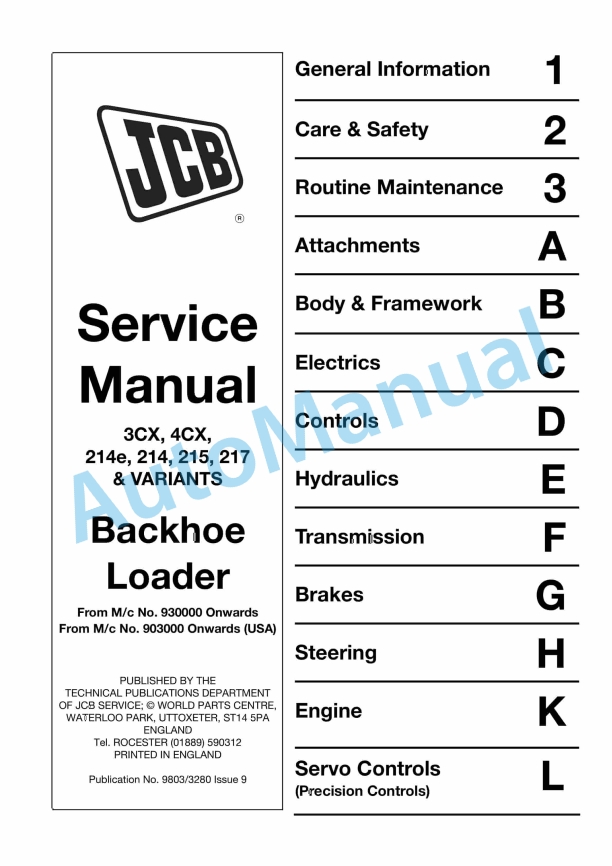 JCB 3CX, 4CX, 214e, 214, 215, 217, Variants Service Manual 9803-3280 1 JCB 3CX, 4CX, 214e, 214, 215, 217, Variants Service Manual 9803-3280