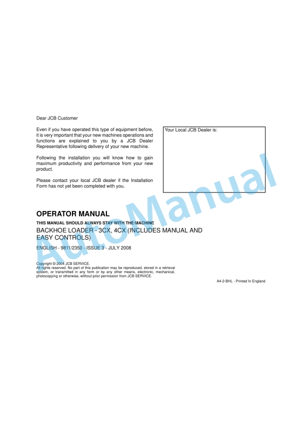 JCB 3CX, 4CX Backhoe Loader Operator Manual 9811-2350 1 JCB 3CX, 4CX Backhoe Loader Operator Manual 9811-2350