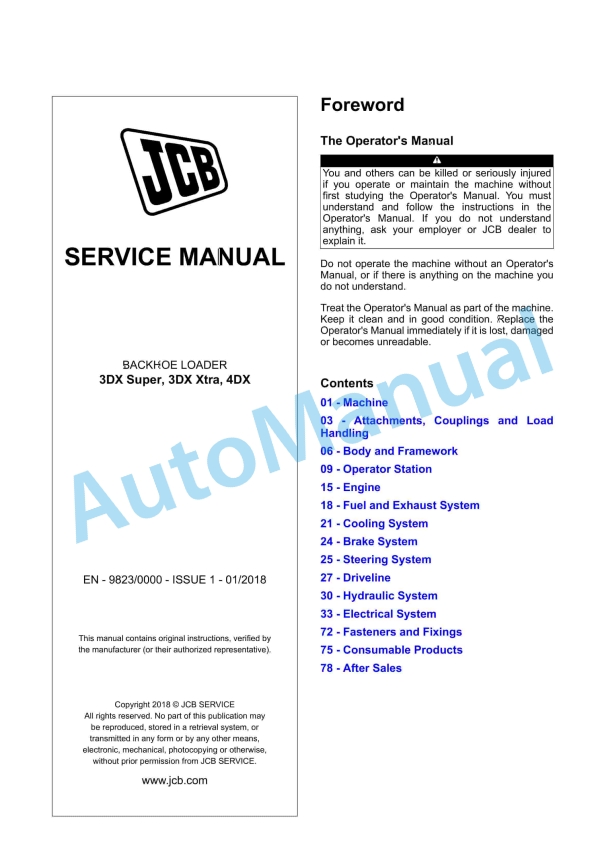JCB 3DX Super, 3DX Xtra, 4DX Backhoe Loader Service Manual 9823-0000 1 JCB 3DX Super, 3DX Xtra, 4DX Backhoe Loader Service Manual 9823-0000
