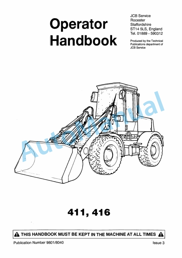 JCB 411, 416 Operator Handbook 9801-8040 1 JCB 411, 416 Operator Handbook 9801-8040