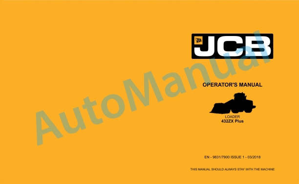 JCB 432ZX Plus Operator Manual 9831-7900 1 JCB 432ZX Plus Operator Manual 9831-7900