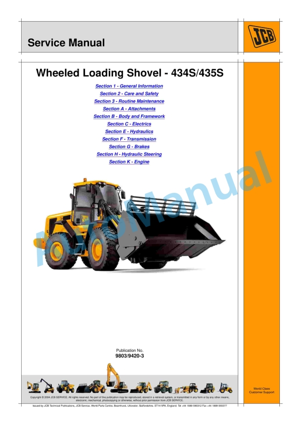 JCB 434S, 435S Wheeled Loading Shovel Service Manual 9803-9420 1 JCB 434S, 435S Wheeled Loading Shovel Service Manual 9803-9420